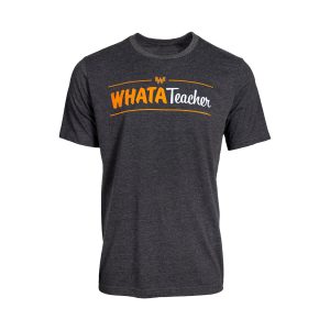 WhataTeacher Tee
